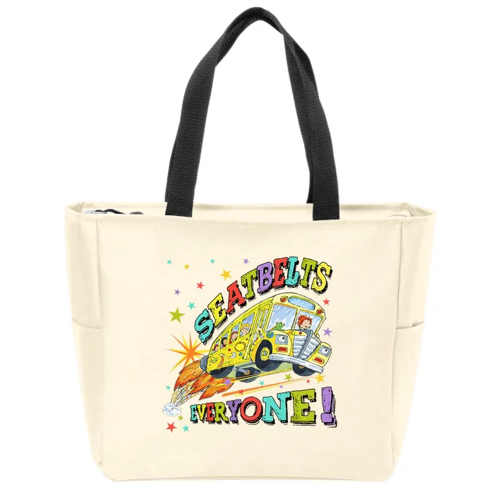 Seatbelts Everyone Funny Magic School Bus Driver Job Pride Zip Tote Bag