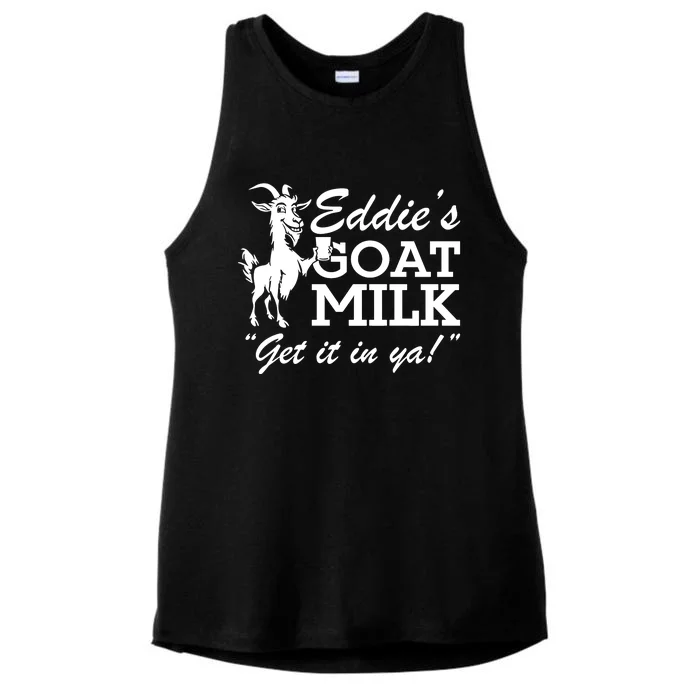 Section10 EddieS Goat Milk Get It In Ya Ladies Tri-Blend Wicking Tank