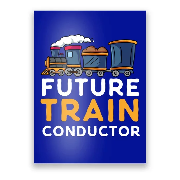 Steam Engine Gift For Future Train Conductor Poster