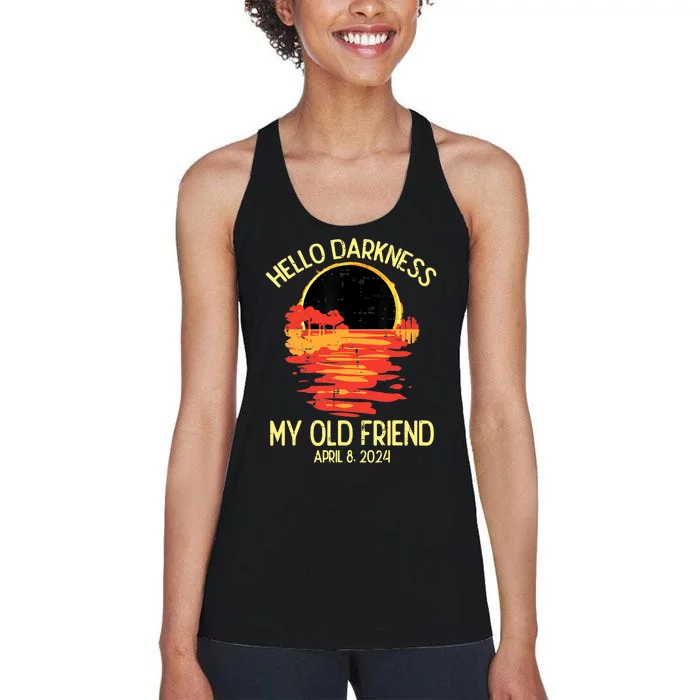 Solar Eclipse Hello Darkness Old Friend 2024 Women's Racerback Tank