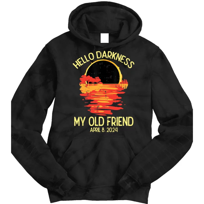 Solar Eclipse Hello Darkness Old Friend 2024 Tie Dye Hoodie