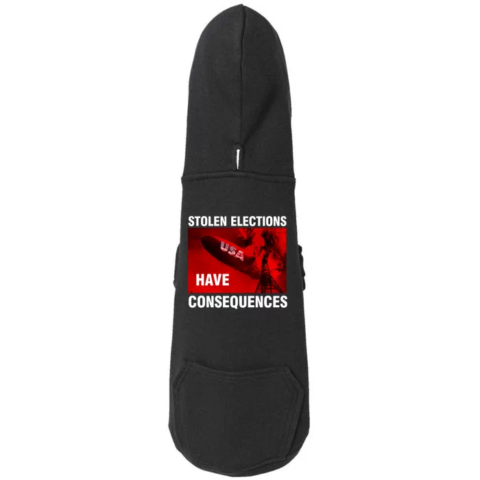 Stolen Elections Have Consequences Doggie 3-End Fleece Hoodie