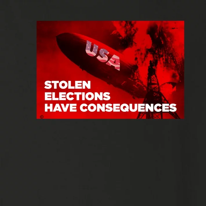 Stolen Elections Have Consequences Toddler Long Sleeve Shirt