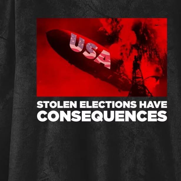 Stolen Elections Have Consequences Hooded Wearable Blanket