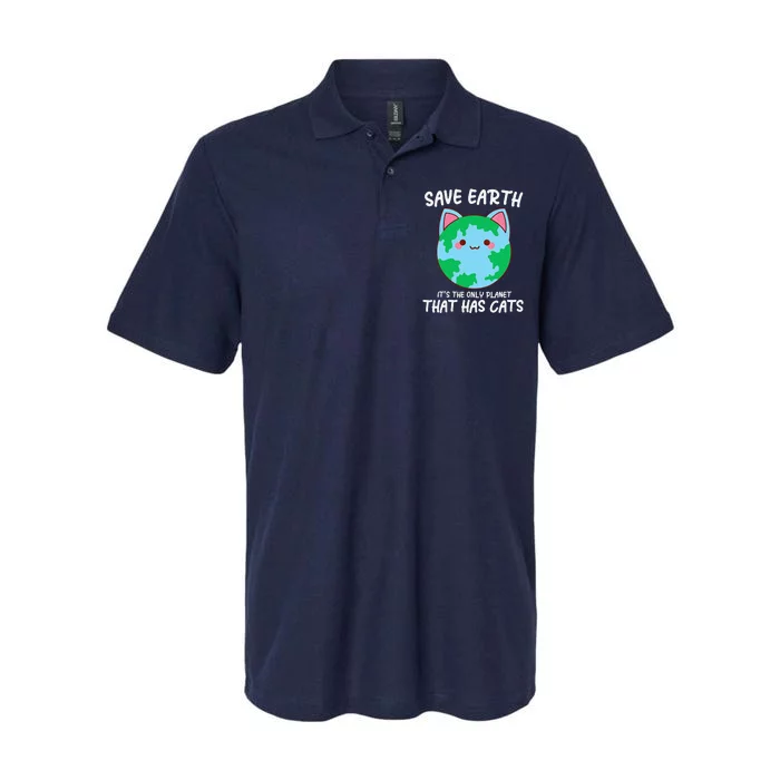 Save Earth ItS The Only Planet That Has Cats Earth Day Softstyle Adult Sport Polo