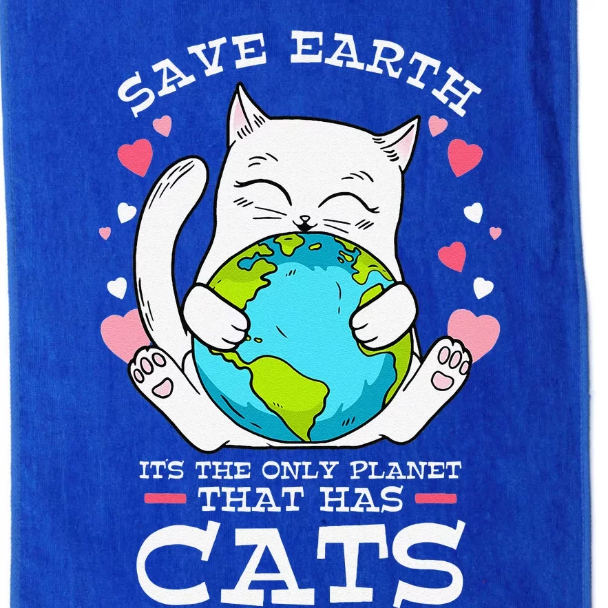 Save Earth It's The Only Planet That Has Cats Earth Day Platinum Collection Golf Towel