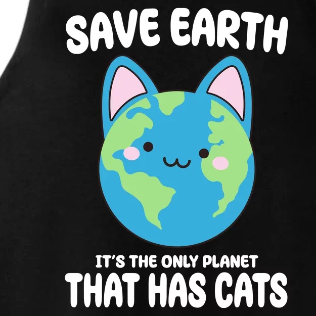 Save Earth It's The Only Planet That Has Cats Funny Cute Ladies Tri-Blend Wicking Tank