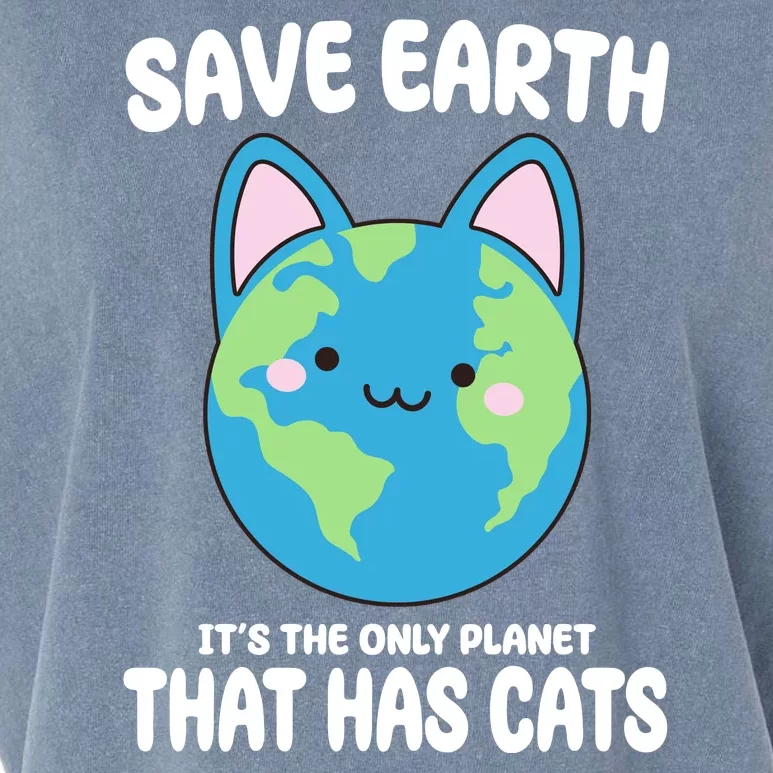 Save Earth It's The Only Planet That Has Cats Funny Cute Garment-Dyed Women's Muscle Tee