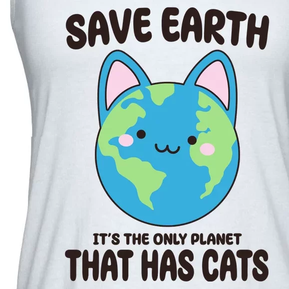 Save Earth It's The Only Planet That Has Cats Funny Cute Ladies Essential Flowy Tank