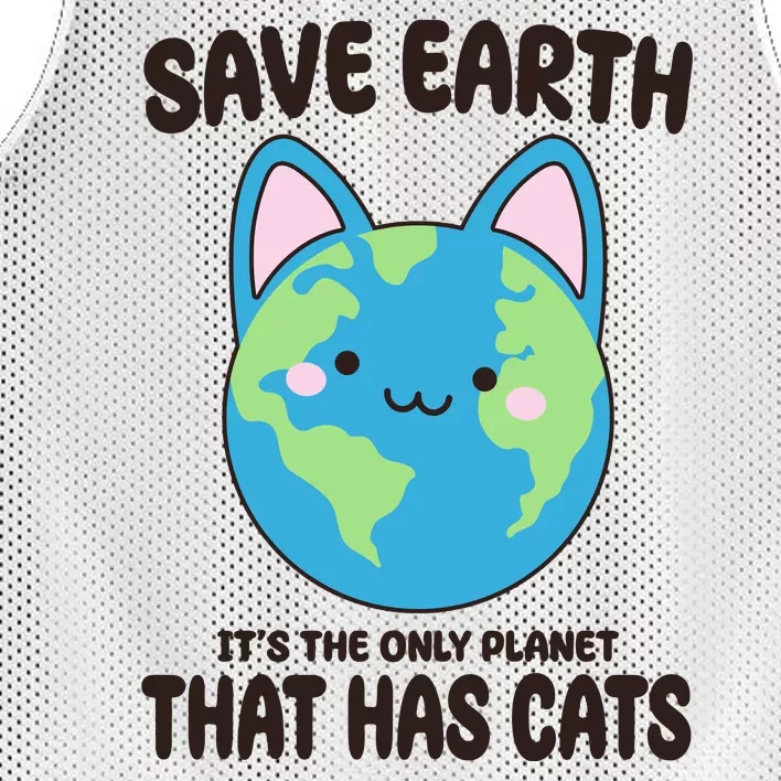 Save Earth It's The Only Planet That Has Cats Funny Cute Mesh Reversible Basketball Jersey Tank