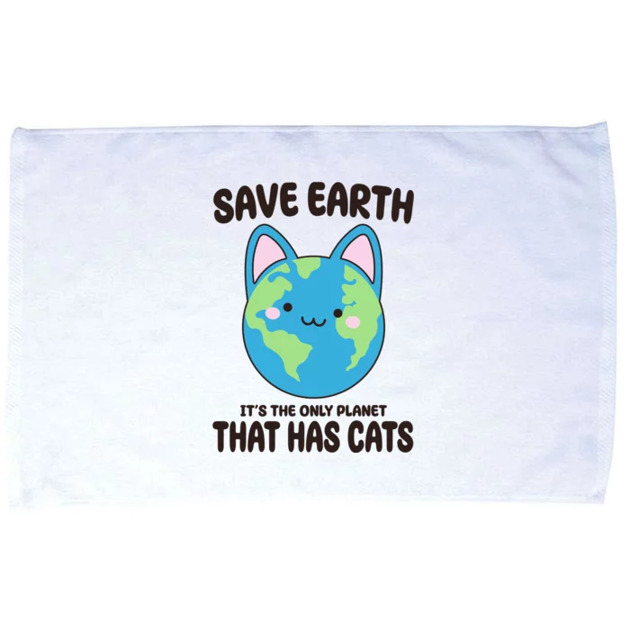 Save Earth It's The Only Planet That Has Cats Funny Cute Microfiber Hand Towel