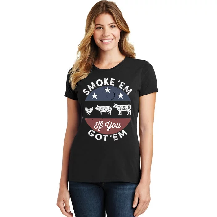 Smoke Em If You Got Em Meat Barbeque Vintage Women's T-Shirt