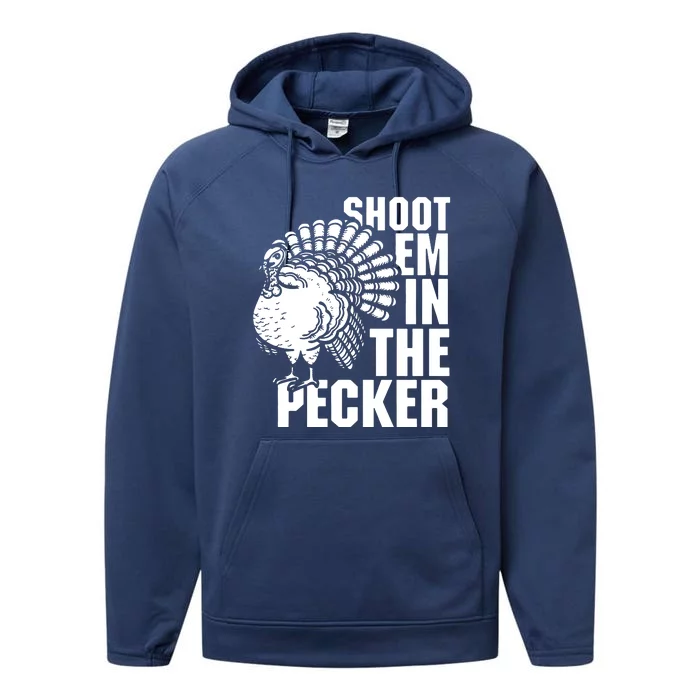 Shot Em In The Pecker Performance Fleece Hoodie