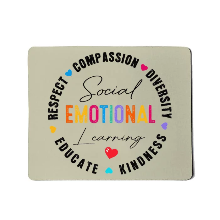 Social Emotional Learning Heart Counselor Teacher SEL Day Mousepad