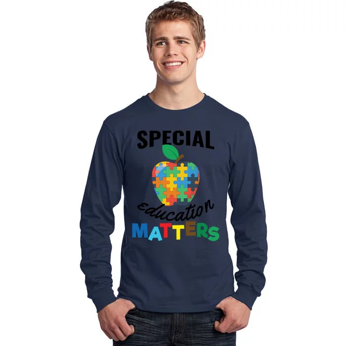 Special Education Matters Autism Awareness Gift Cute Gift Tall Long Sleeve T-Shirt