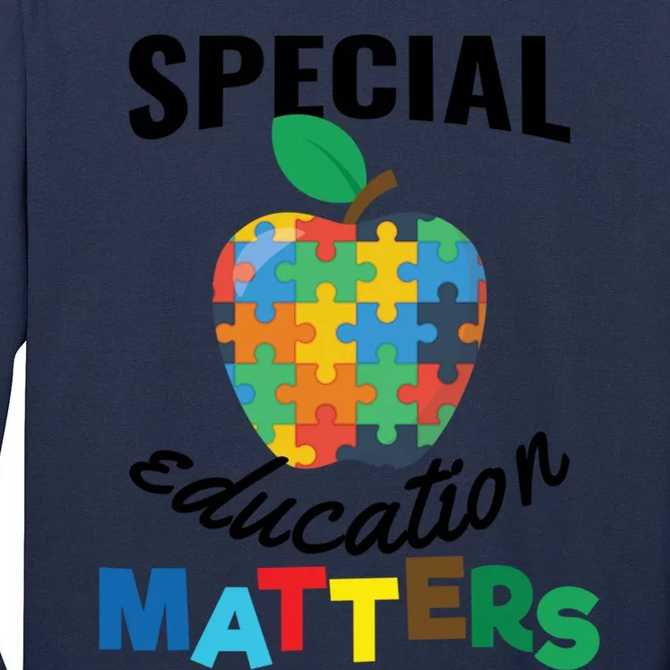 Special Education Matters Autism Awareness Gift Cute Gift Tall Long Sleeve T-Shirt