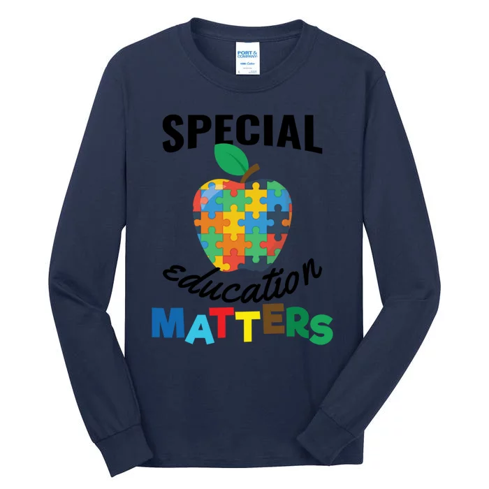 Special Education Matters Autism Awareness Gift Cute Gift Tall Long Sleeve T-Shirt