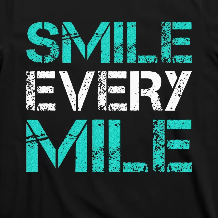 Smile Every Mile Funny Running T-Shirt