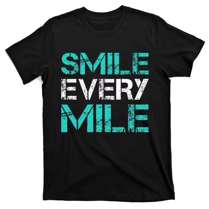 Smile Every Mile Funny Running T-Shirt