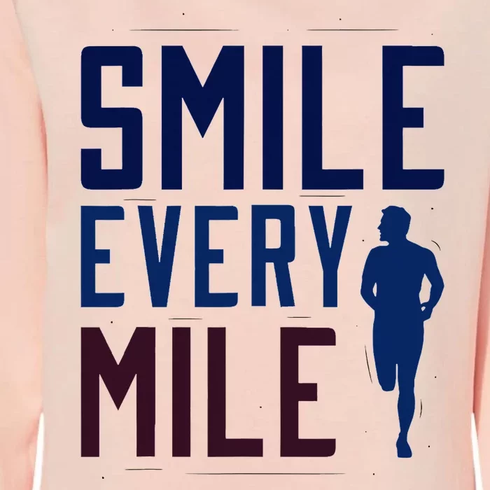 Smile Every Mile Jogging And Running Inspiration Womens California Wash Sweatshirt