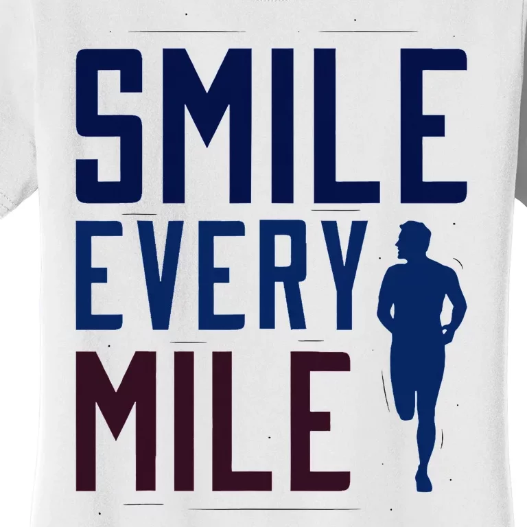 Smile Every Mile Jogging And Running Inspiration Women's T-Shirt