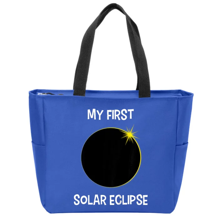 Solar Eclipse My First Solar Eclipse 2024 Eclipse Zip Tote Bag