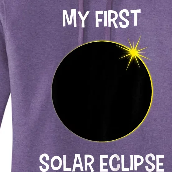 Solar Eclipse My First Solar Eclipse 2024 Eclipse Women's Pullover Hoodie