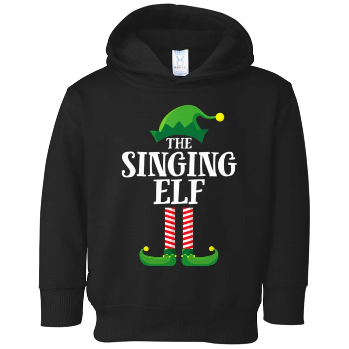 Singing Elf Matching Family Group Christmas Party Toddler Hoodie