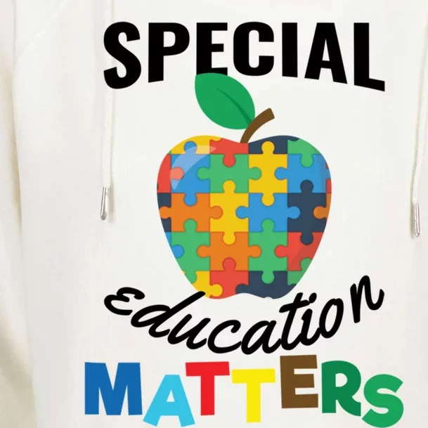 Special Education Matters Autism Awareness Gift Cute Gift Womens Funnel Neck Pullover Hood