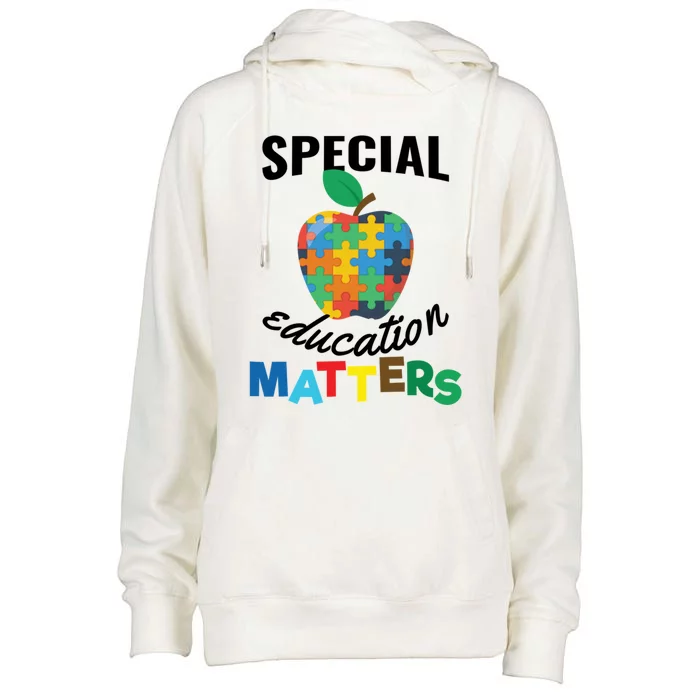 Special Education Matters Autism Awareness Gift Cute Gift Womens Funnel Neck Pullover Hood