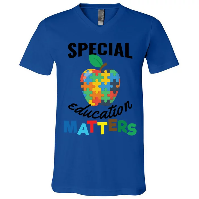 Special Education Matters Autism Awareness Gift Cute Gift V-Neck T-Shirt