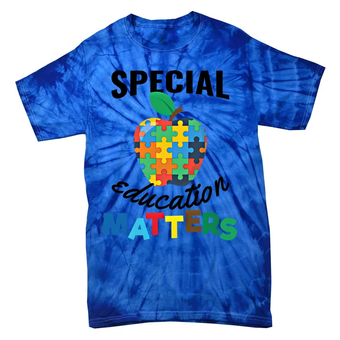 Special Education Matters Autism Awareness Gift Cool Gift Tie-Dye T-Shirt