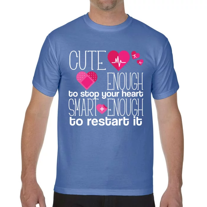 Smart Enough Nurse Cute Gift Nursing Student Lpn Rn Comfort Colors T-Shirt