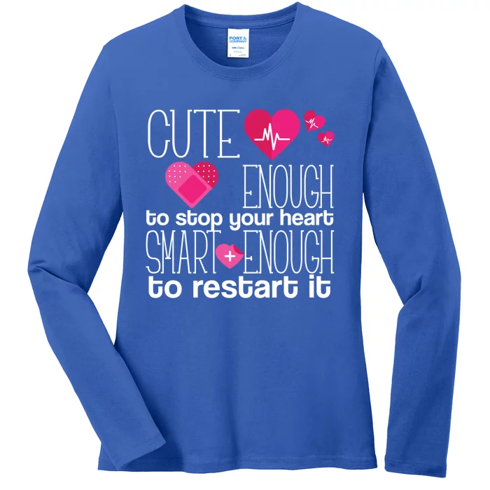 Smart Enough Nurse Cute Gift Nursing Student Lpn Rn Ladies Long Sleeve Shirt