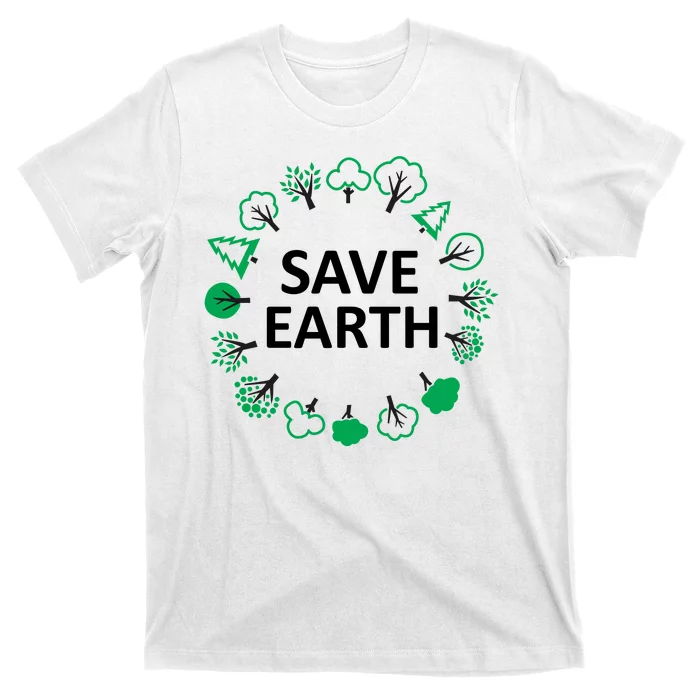 Save Earth Nature Trees T-Shirt