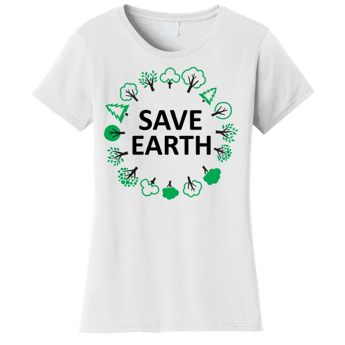 Save Earth Nature Trees Women's T-Shirt