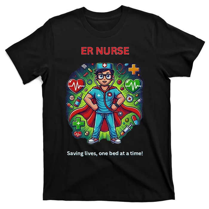 Superhero Er Nurse Design “Saving Lifes One Bed At A Time” T-Shirt