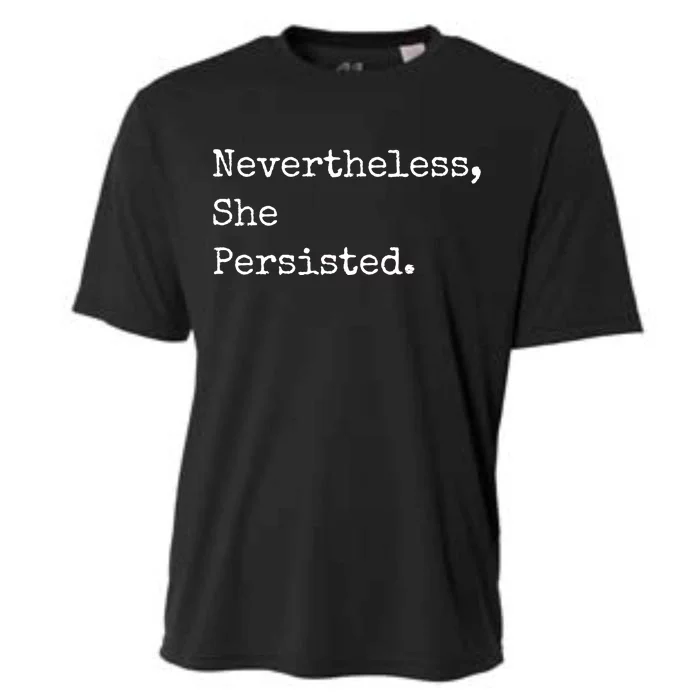 Senator Elizabeth Warren Nevertheless, She Persisted. Cooling Performance Crew T-Shirt