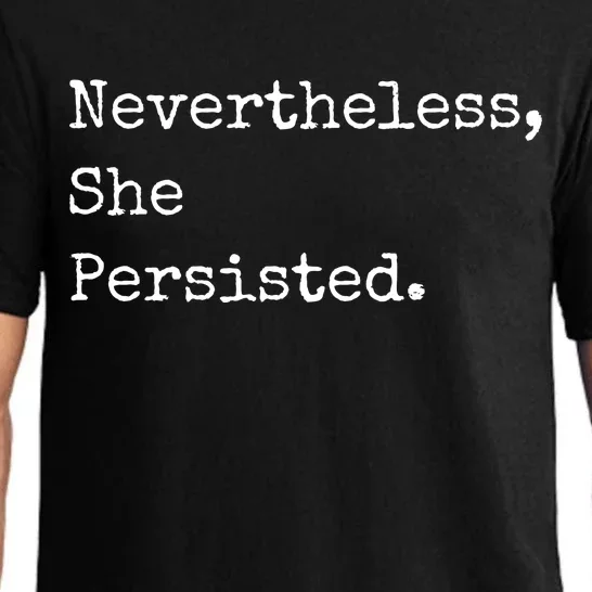 Senator Elizabeth Warren Nevertheless, She Persisted. Pajama Set