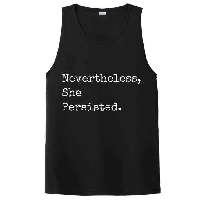 Senator Elizabeth Warren Nevertheless, She Persisted. Performance Tank