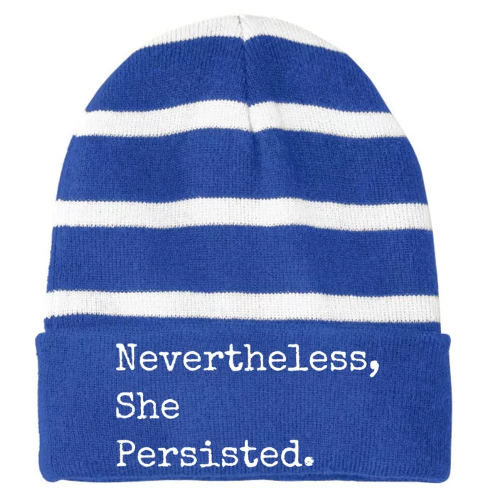 Senator Elizabeth Warren Nevertheless, She Persisted. Striped Beanie with Solid Band