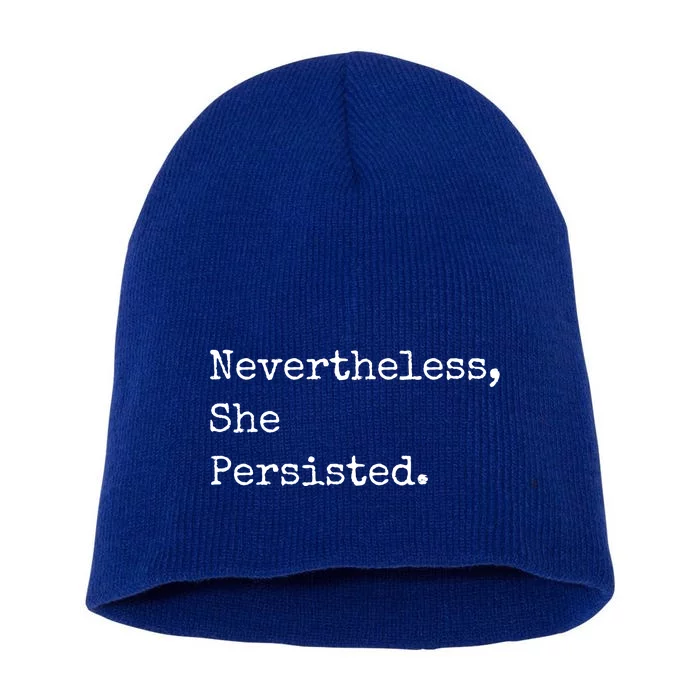 Senator Elizabeth Warren Nevertheless, She Persisted. Short Acrylic Beanie