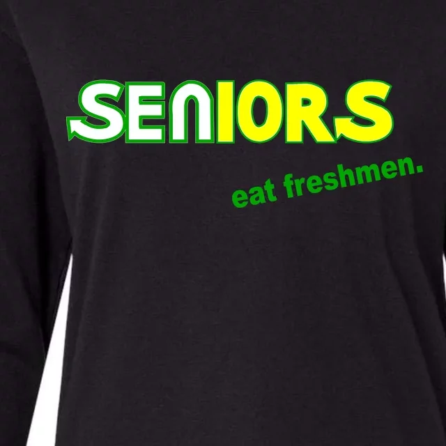 Seniors Eat Freshman Womens Cotton Relaxed Long Sleeve T-Shirt