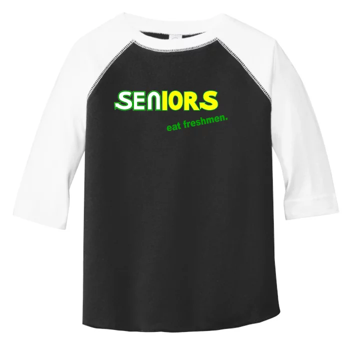 Seniors Eat Freshman Toddler Fine Jersey T-Shirt