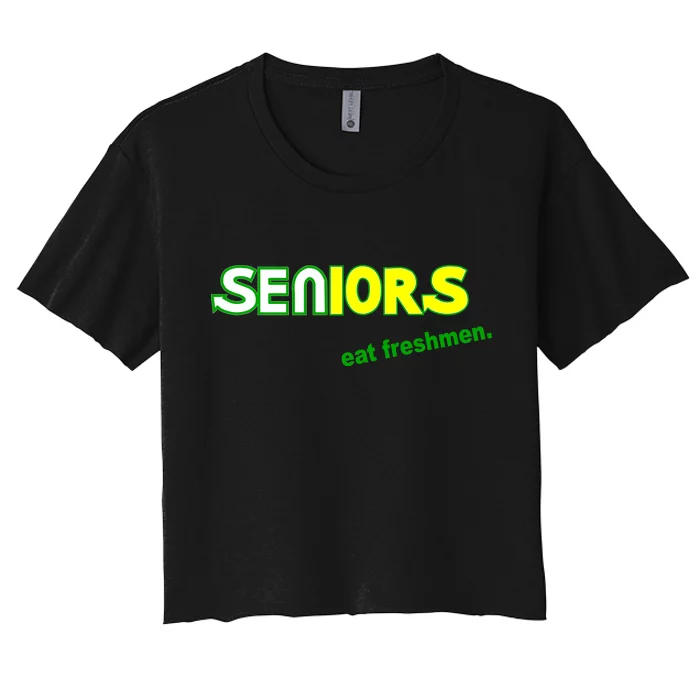 Seniors Eat Freshman Women's Crop Top Tee