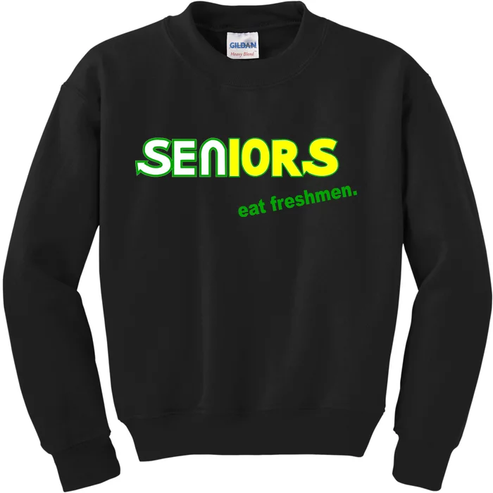 Seniors Eat Freshman Kids Sweatshirt