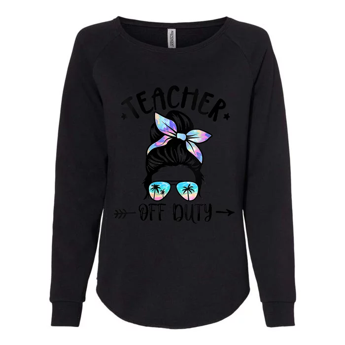 Summer End Of School Year Teacher Off Duty Womens California Wash Sweatshirt