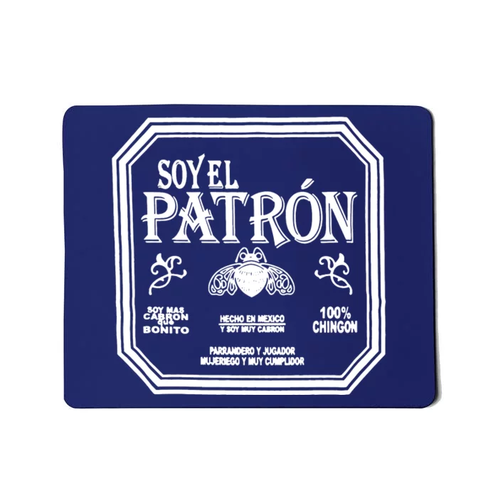 SOY EL PATRON LATINO FUNNY Mousepad