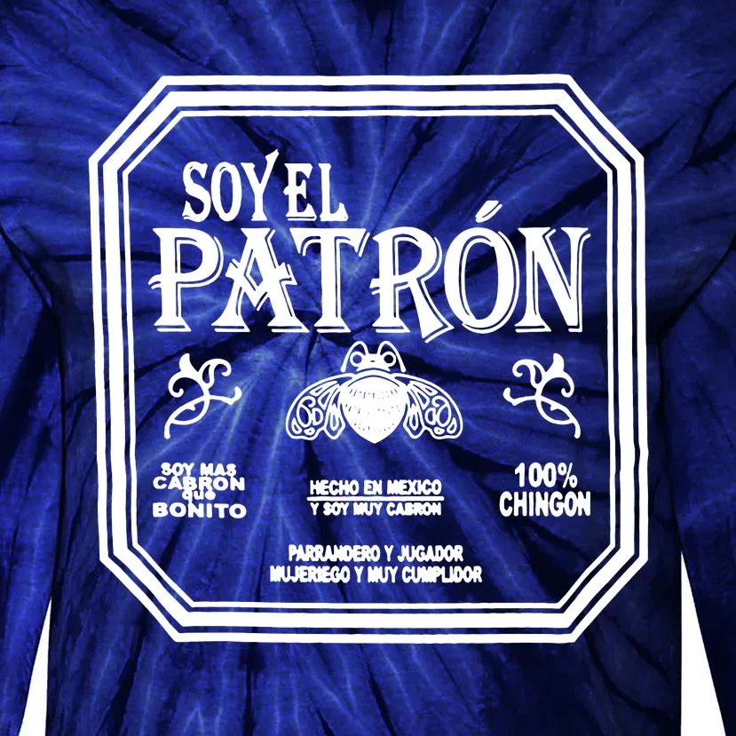 SOY EL PATRON LATINO FUNNY Tie-Dye Long Sleeve Shirt