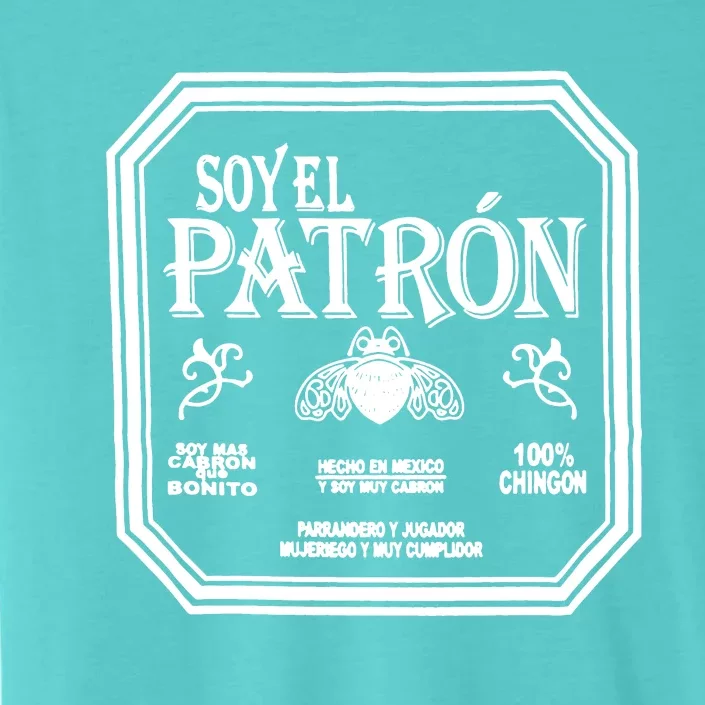 SOY EL PATRON LATINO FUNNY ChromaSoft Performance T-Shirt